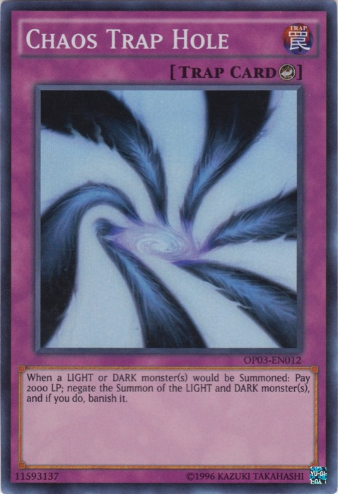 Chaos Trap Hole, OTS Tournament Pack 3 · OP03-EN012