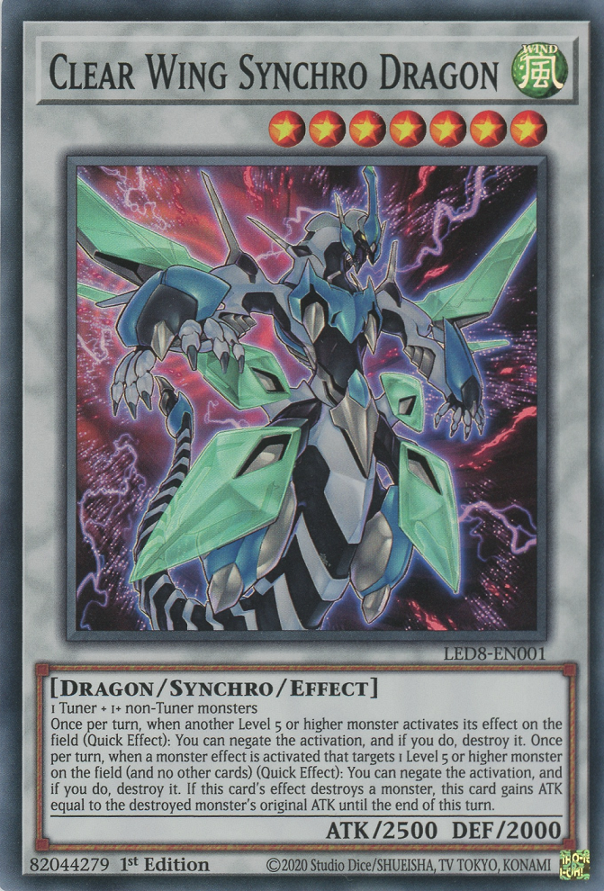 Clear Wing Synchro Dragon, Legendary Duelists: Synchro Storm · LED8-EN001
