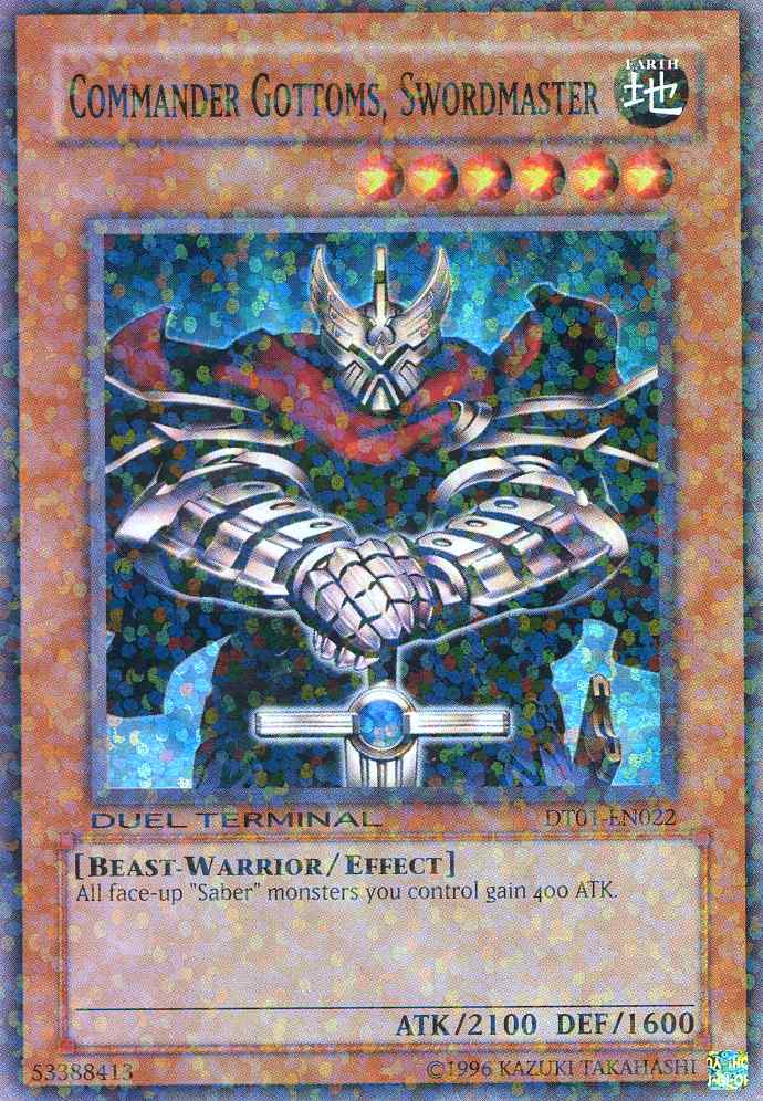 Commander Gottoms, Swordmaster, Duel Terminal 1 · DT01-EN022