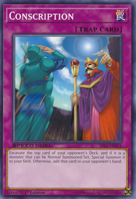 Conscription, Speed Duel: Arena of Lost Souls · SBLS-EN024