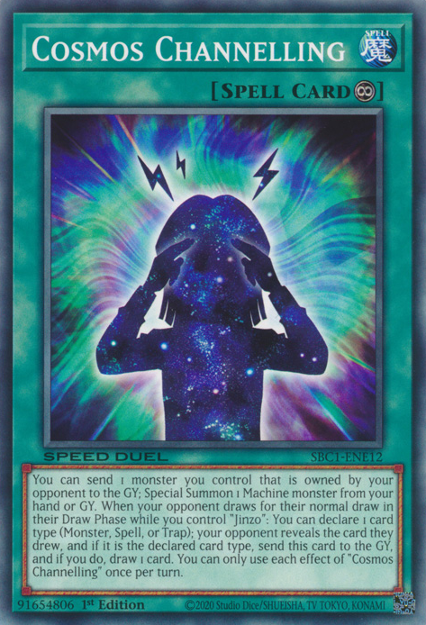Cosmos Channelling, Speed Duel: Streets of Battle City · SBC1-ENE12