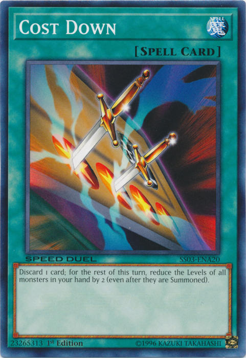 Cost Down, Speed Duel Starter Decks: Ultimate Predators · SS03-ENA20