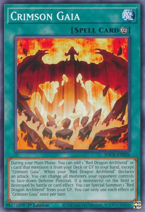 Crimson Gaia, Structure Deck: The Crimson King · SDCK-EN026