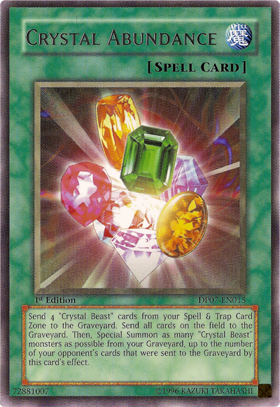 Crystal Abundance, Duelist Pack: Jesse Anderson · DP07-EN015
