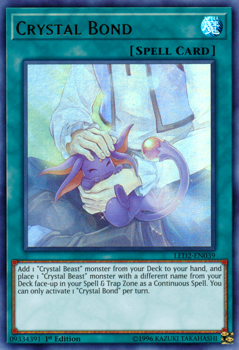 Crystal Bond, Legendary Duelists: Ancient Millennium · LED2-EN039