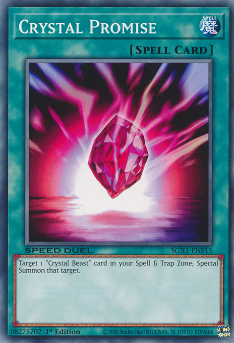 Crystal Promise, Speed Duel GX: Duel Academy Box · SGX1-ENF13