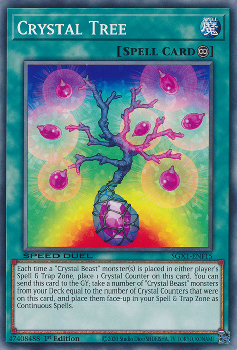 Crystal Tree, Speed Duel GX: Duel Academy Box · SGX1-ENF15