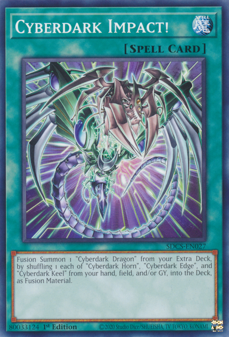 Cyberdark Impact!, Structure Deck: Cyber Strike · SDCS-EN027