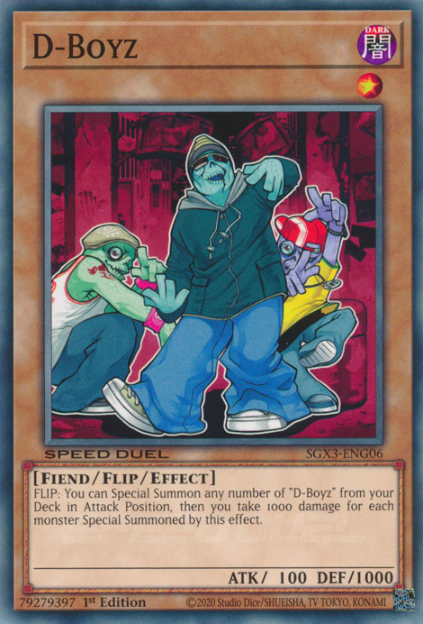 D-Boyz, Speed Duel GX: Duelists of Shadows · SGX3-ENG06