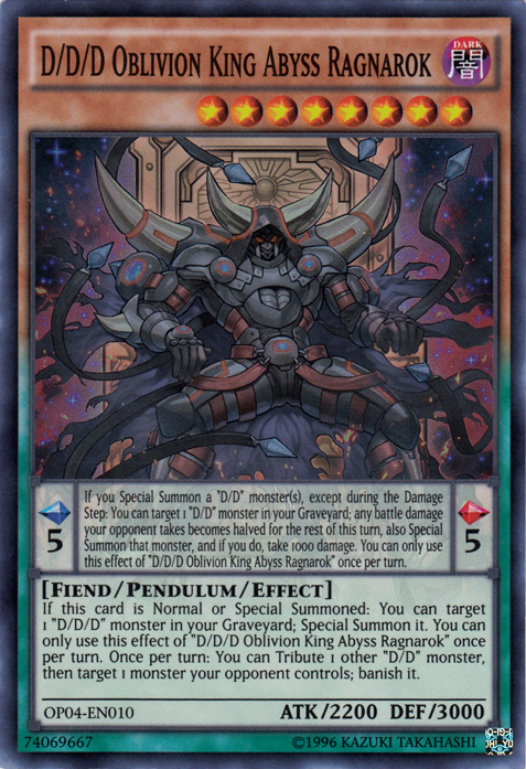 D/D/D Oblivion King Abyss Ragnarok, OTS Tournament Pack 4 · OP04-EN010