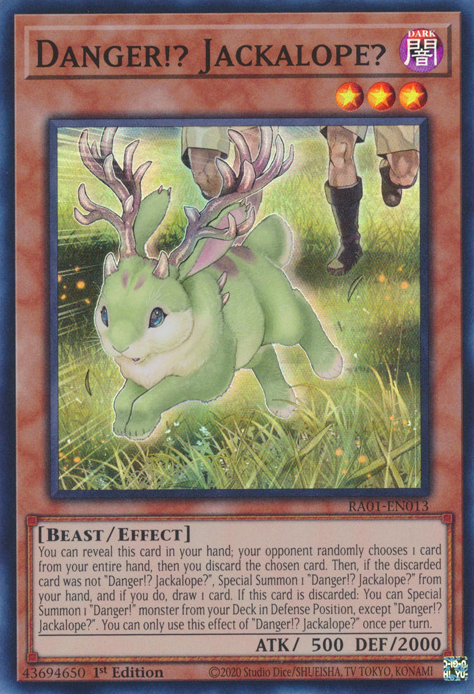 Danger!? Jackalope?, 25th Anniversary Rarity Collection · RA01-EN013