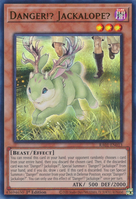 Danger!? Jackalope?, 25th Anniversary Rarity Collection · RA01-EN013