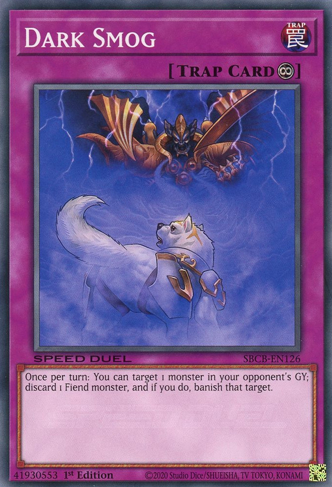 Dark Smog, Speed Duel: Battle City Box · SBCB-EN126