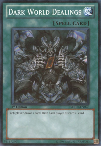 Dark World Dealings, Gates of the Underworld Structure Deck · SDGU-EN026