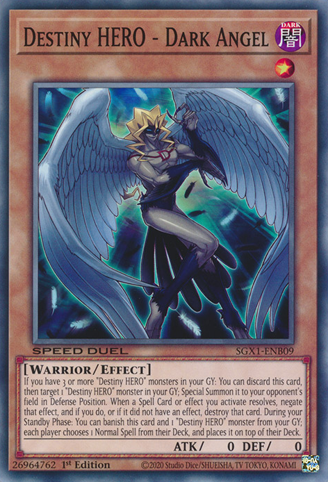 Destiny HERO - Dark Angel, Speed Duel GX: Duel Academy Box · SGX1-ENB09