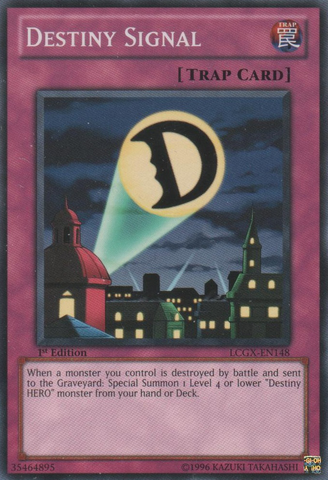 Destiny Signal, Legendary Collection 2: The Duel Academy Years Mega Pack · LCGX-EN148