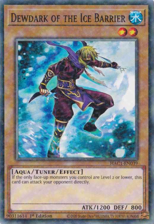 Dewdark of the Ice Barrier, Hidden Arsenal: Chapter 1 · HAC1-EN039