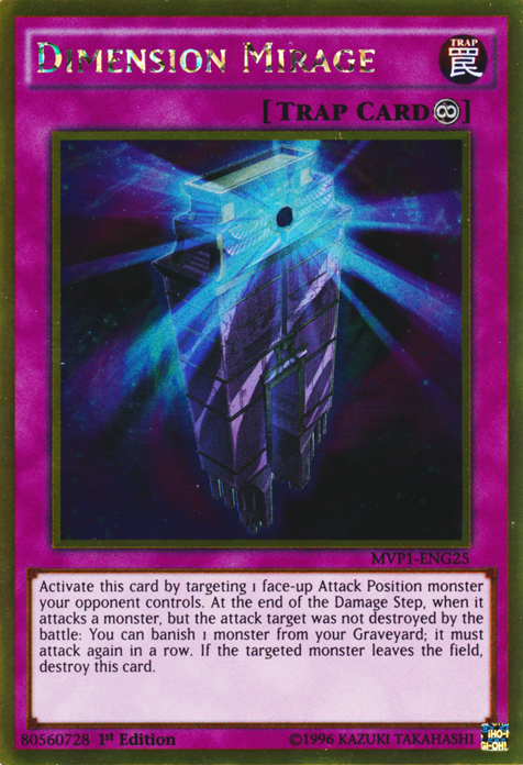 Dimension Mirage, Yu-Gi-Oh! The Dark Side of Dimensions Movie Pack · MVP1-ENG25