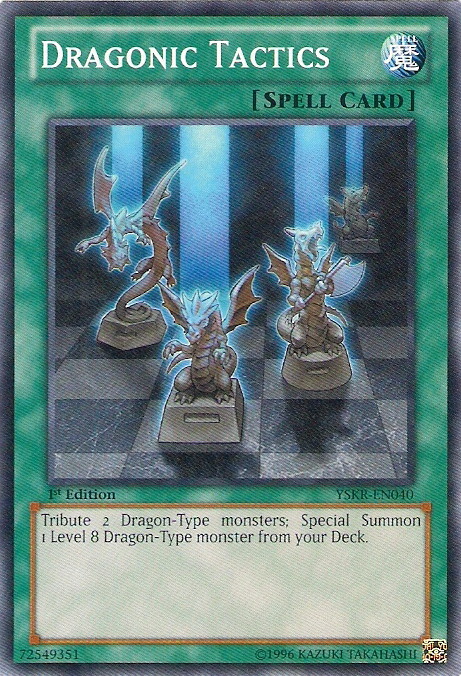 Dragonic Tactics, Starter Deck: Kaiba Reloaded · YSKR-EN040