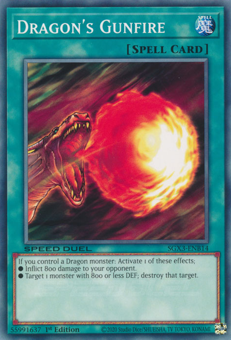 Dragon's Gunfire, Speed Duel GX: Duelists of Shadows · SGX3-ENB14