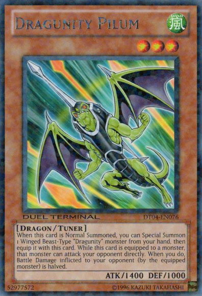 Dragunity Pilum, Duel Terminal 4 · DT04-EN076