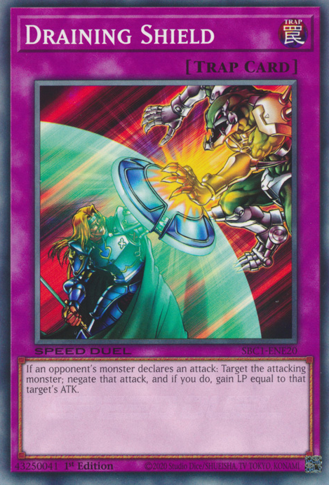 Draining Shield, Speed Duel: Streets of Battle City · SBC1-ENE20
