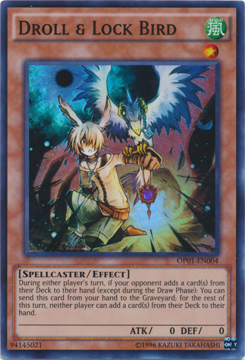 Droll & Lock Bird, OTS Tournament Pack 1 · OP01-EN004