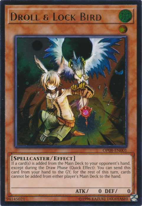 Droll & Lock Bird, OTS Tournament Pack 8 · OP08-EN001