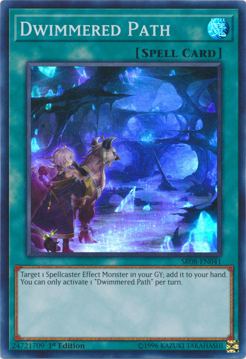 Dwimmered Path, Structure Deck: Order of the Spellcasters · SR08-EN041