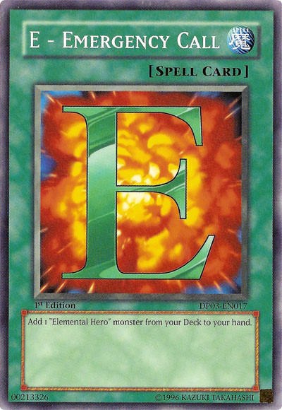 E - Emergency Call, Duelist Pack: Jaden Yuki 2 · DP03-EN017