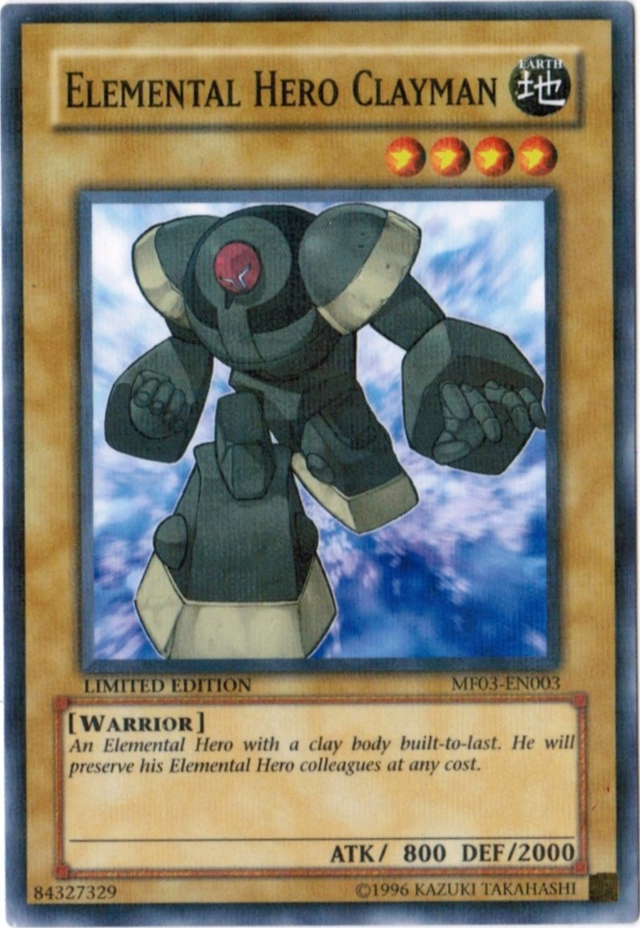 Elemental HERO Clayman, Mattel Action Figure promotional cards: Series 3 · MF03-EN003