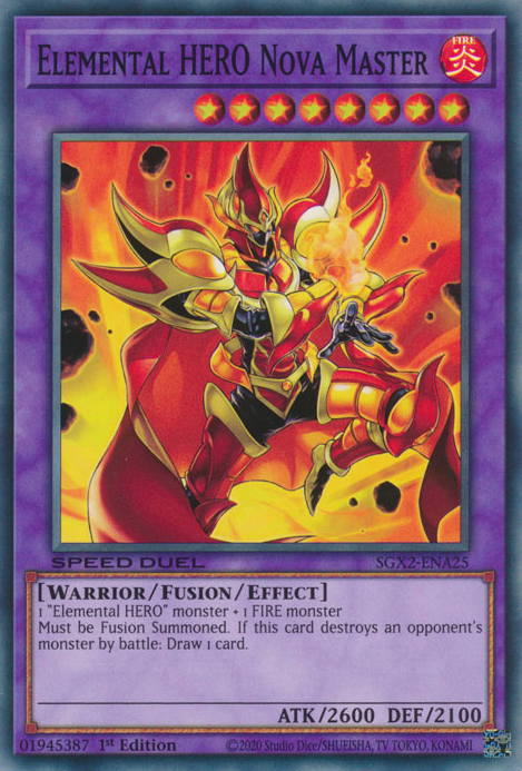 Elemental HERO Nova Master, Speed Duel GX: Midterm Paradox · SGX2-ENA25