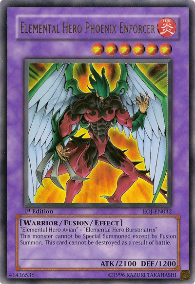 Elemental HERO Phoenix Enforcer, Enemy of Justice · EOJ-EN032