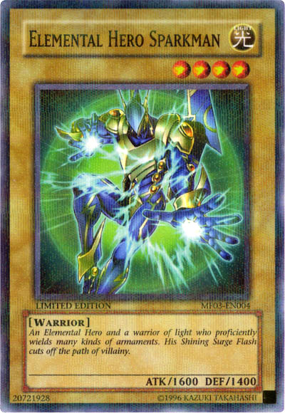 Elemental HERO Sparkman, Mattel Action Figure promotional cards: Series 3 · MF03-EN004