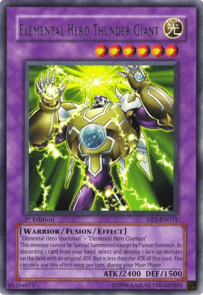 Elemental HERO Thunder Giant, Duelist Pack: Jaden Yuki · DP1-EN011
