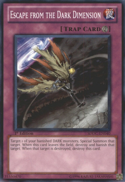 Escape from the Dark Dimension, Dragons Collide Structure Deck · SDDC-EN040