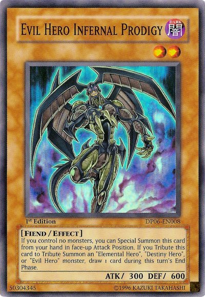 Evil HERO Infernal Prodigy, Duelist Pack: Jaden Yuki 3 · DP06-EN008