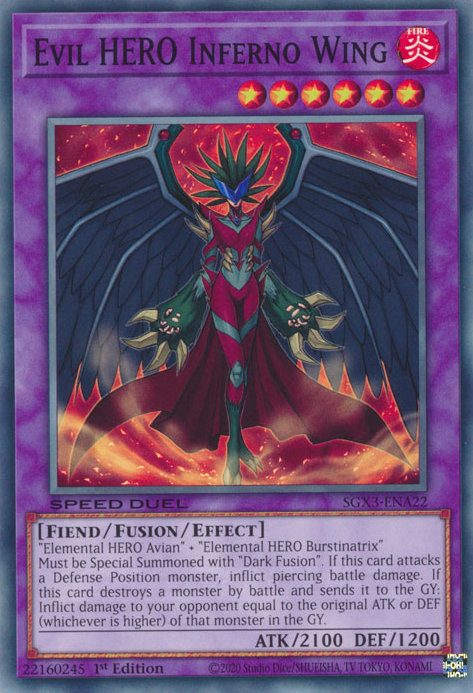 Evil HERO Inferno Wing, Speed Duel GX: Duelists of Shadows · SGX3-ENA22