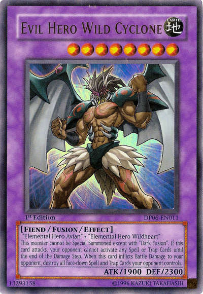 Evil HERO Wild Cyclone, Duelist Pack: Jaden Yuki 3 · DP06-EN011