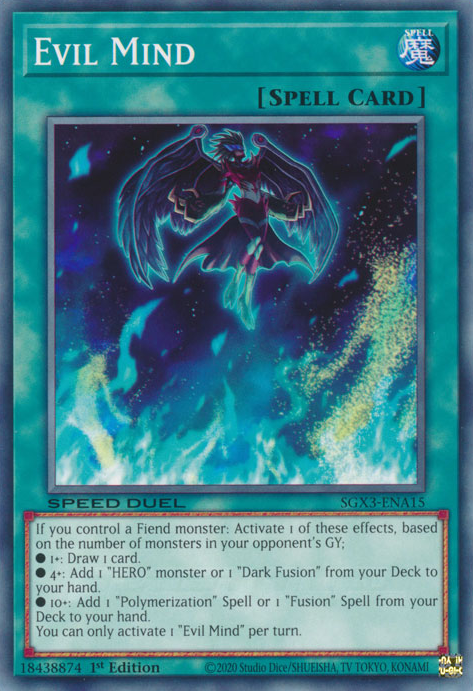 Evil Mind, Speed Duel GX: Duelists of Shadows · SGX3-ENA15