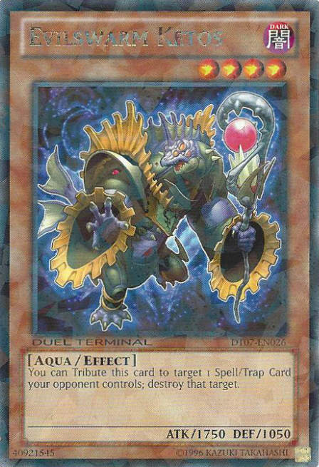 Evilswarm Ketos, Duel Terminal 7 · DT07-EN026