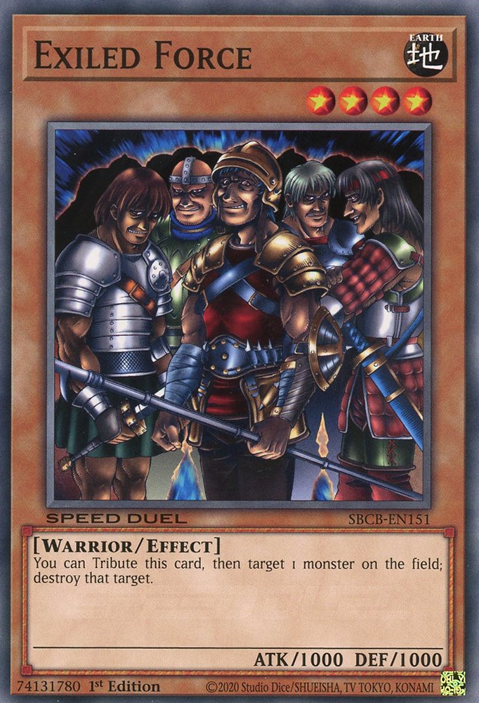 Exiled Force, Speed Duel: Battle City Box · SBCB-EN151