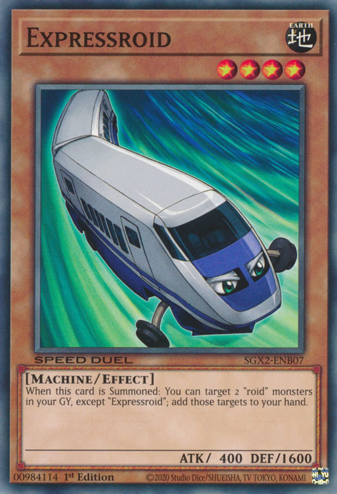 Expressroid, Speed Duel GX: Midterm Paradox · SGX2-ENB07