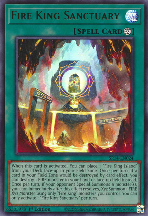 Fire King Sanctuary, Structure Deck: Fire Kings · SR14-EN024