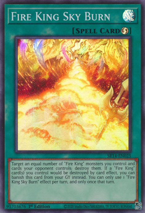 Fire King Sky Burn, Structure Deck: Fire Kings · SR14-EN025