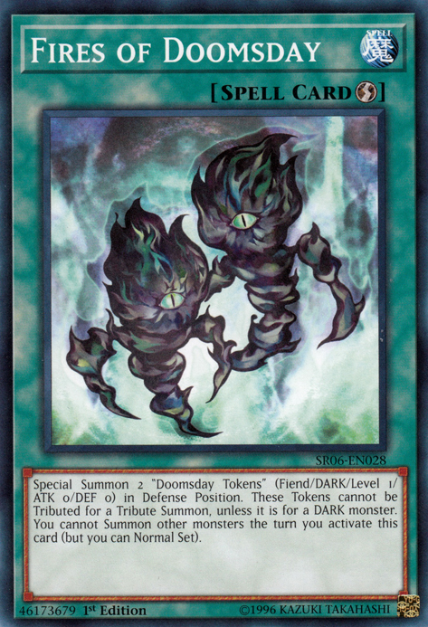 Fires of Doomsday, Structure Deck: Lair of Darkness · SR06-EN028
