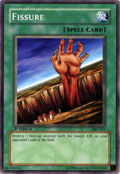 Fissure, Starter Deck: Kaiba Evolution · SKE-027