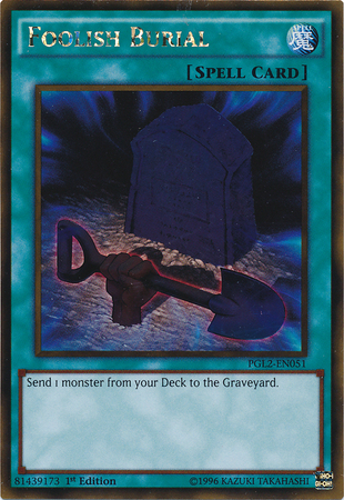 Foolish Burial, Premium Gold: Return of the Bling · PGL2-EN051