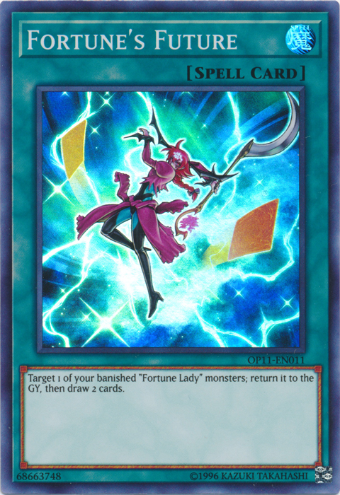 Fortune's Future, OTS Tournament Pack 11 · OP11-EN011