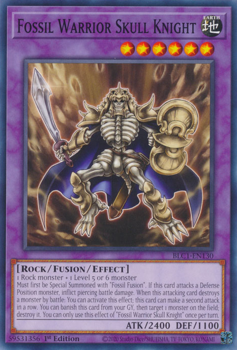 Fossil Warrior Skull Knight, Battles of Legend: Chapter 1 · BLC1-EN130